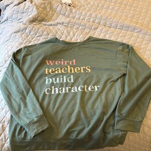 Fun teacher sweatshirt
